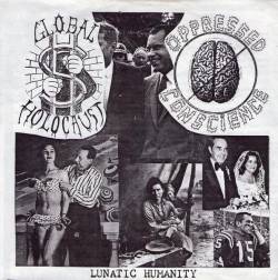 Global Holocaust : Lunatic Humanity